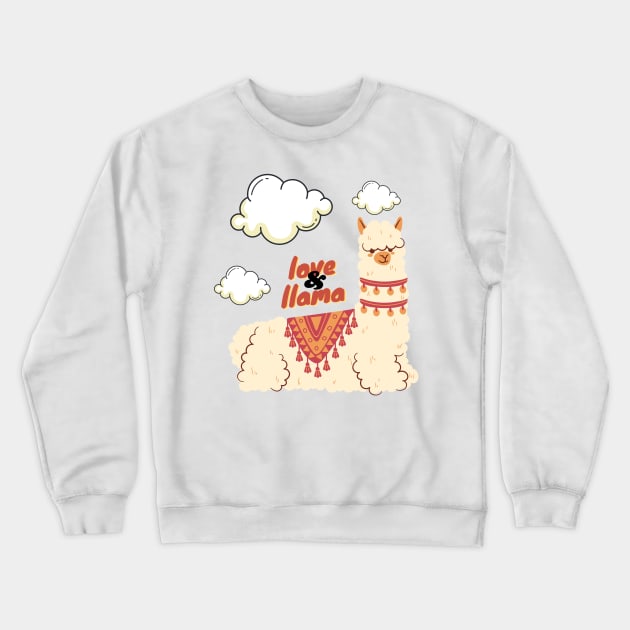 all you need is love and llamas Crewneck Sweatshirt by T-Vinci